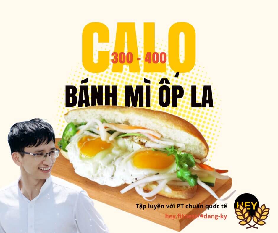 Bánh mì ốp la bao nhiêu calo